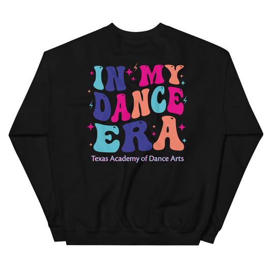 Unisex Sweatshirt In My Dance Era