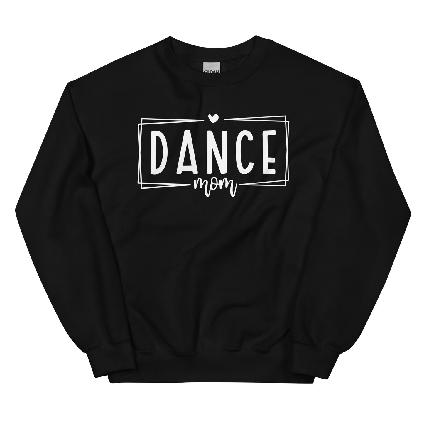 Unisex Sweatshirt Dance Mom (White Font)