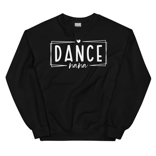 Dance Nana Sweatshirt (White Font)