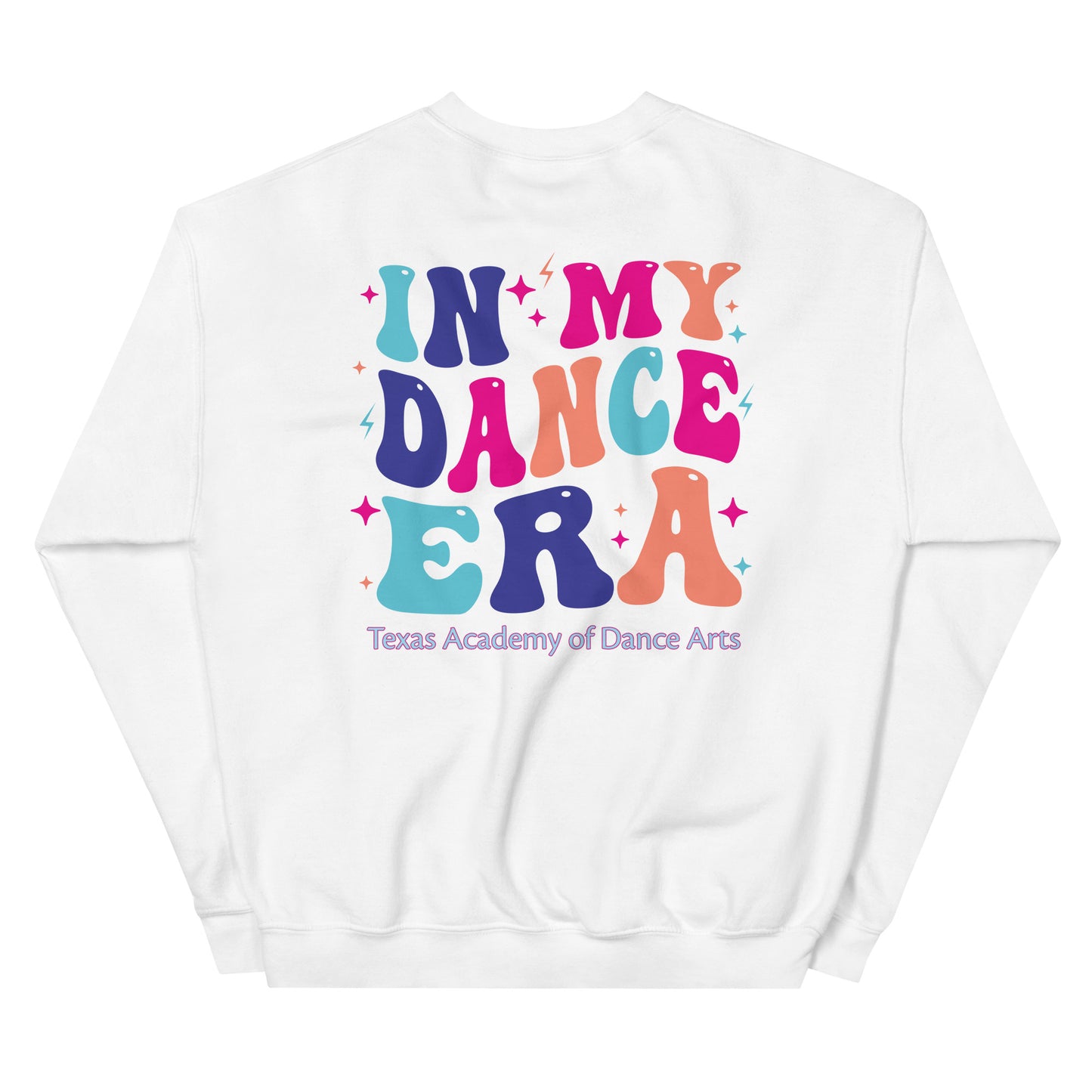 Unisex Sweatshirt In My Dance Era